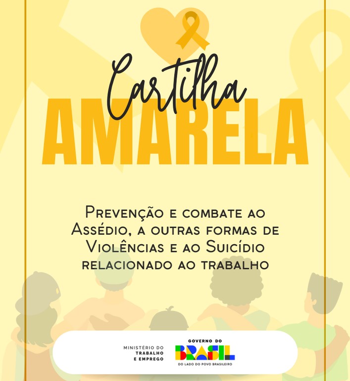 Ministério lança cartilha de prevenção ao assédio, às violências e ao suicídio relacionados ao trabalho